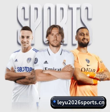 五大体育板块覆盖,从比分到直播全覆盖 - 多运动项目内容板块（leyu）